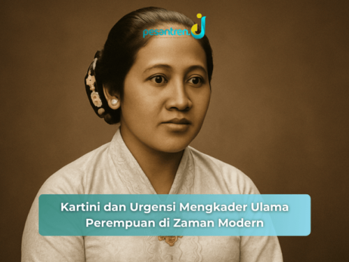 Kartini dan Urgensi Mengkader Ulama Perempuan di Zaman Modern
