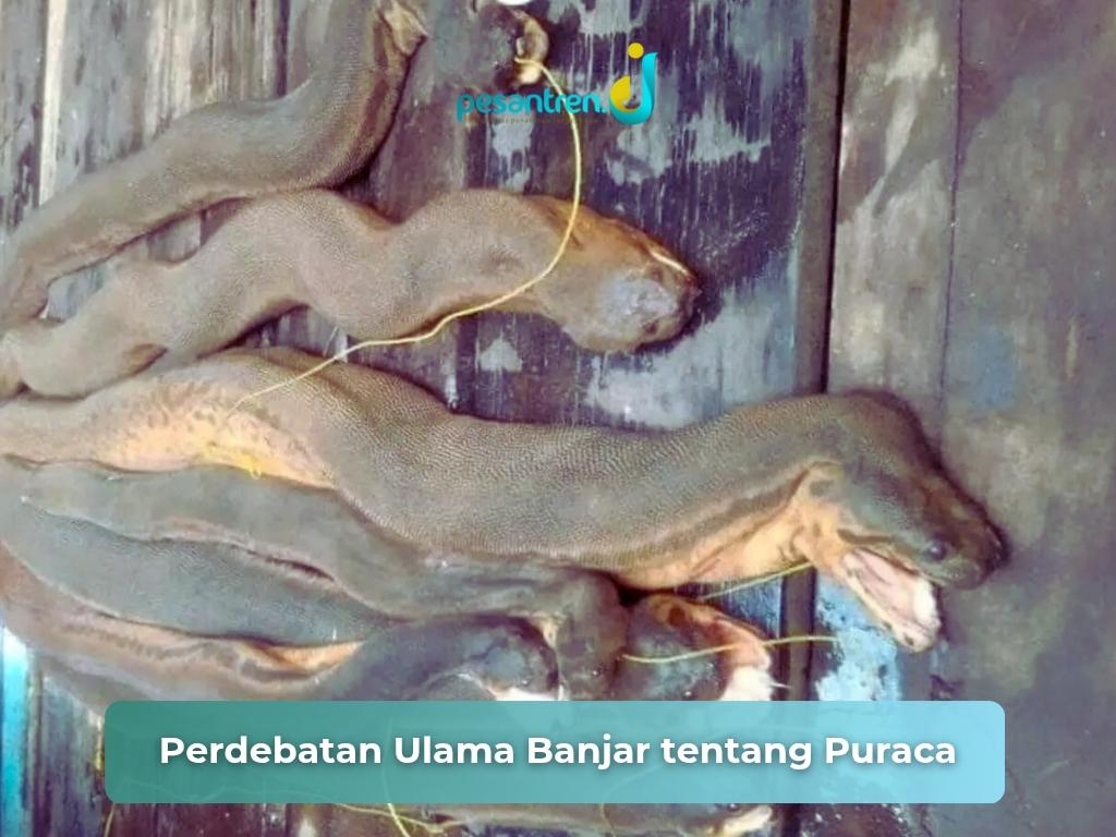 Perdebatan Ulama Banjar tentang Puraca