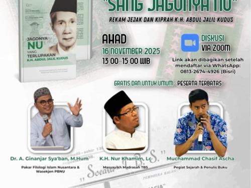 Kenang 'Jagonya NU': Tasywiqut Turots TBS Kudus Adakan Diskusi Publik K.H. Abdul Jalil