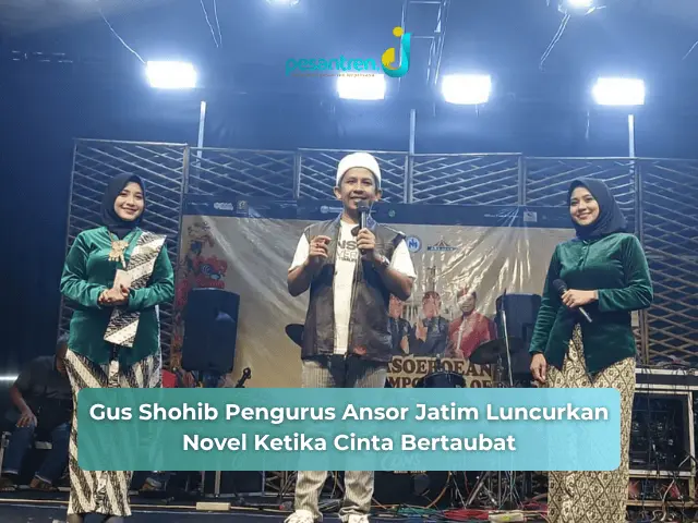 Gus Shohib Pengurus Ansor Jatim Luncurkan Novel Ketika Cinta Bertaubat