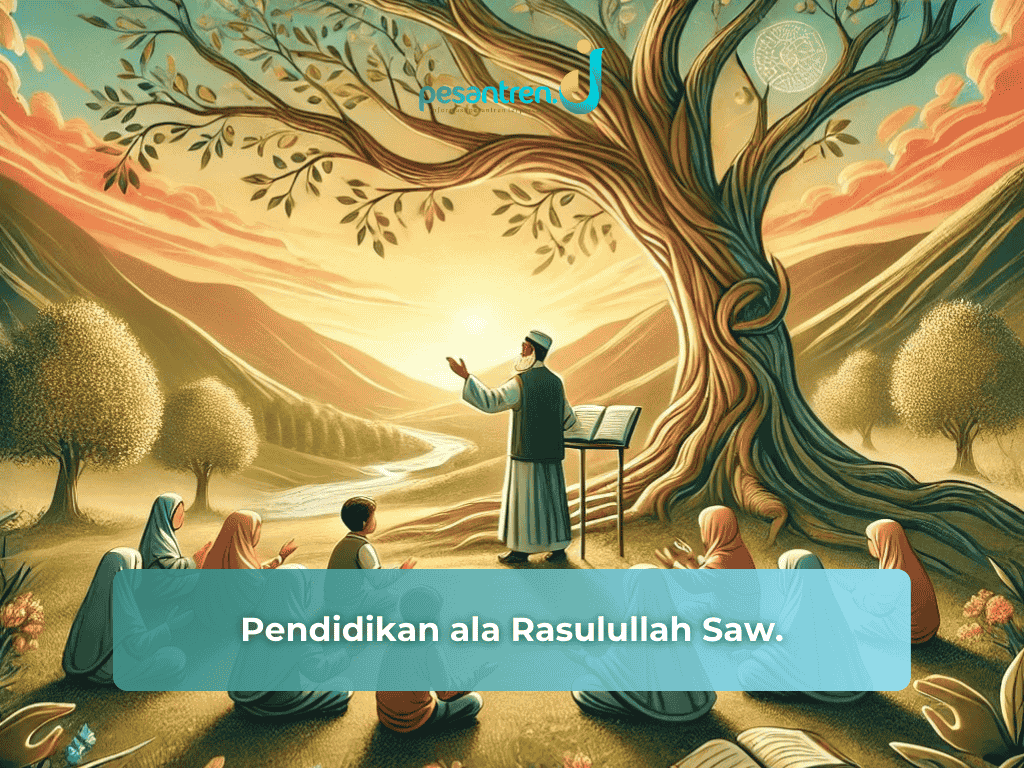 Pendidikan ala Rasulullah Saw.