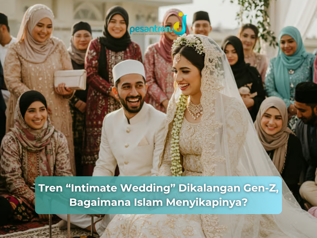 Tren “Intimate Wedding” Dikalangan Gen-Z, Bagaimana Islam Menyikapinya?