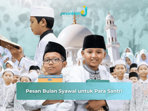 Pesan bulan Syawal untuk para santri